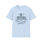 The Mountains Are Calling T-Shirt