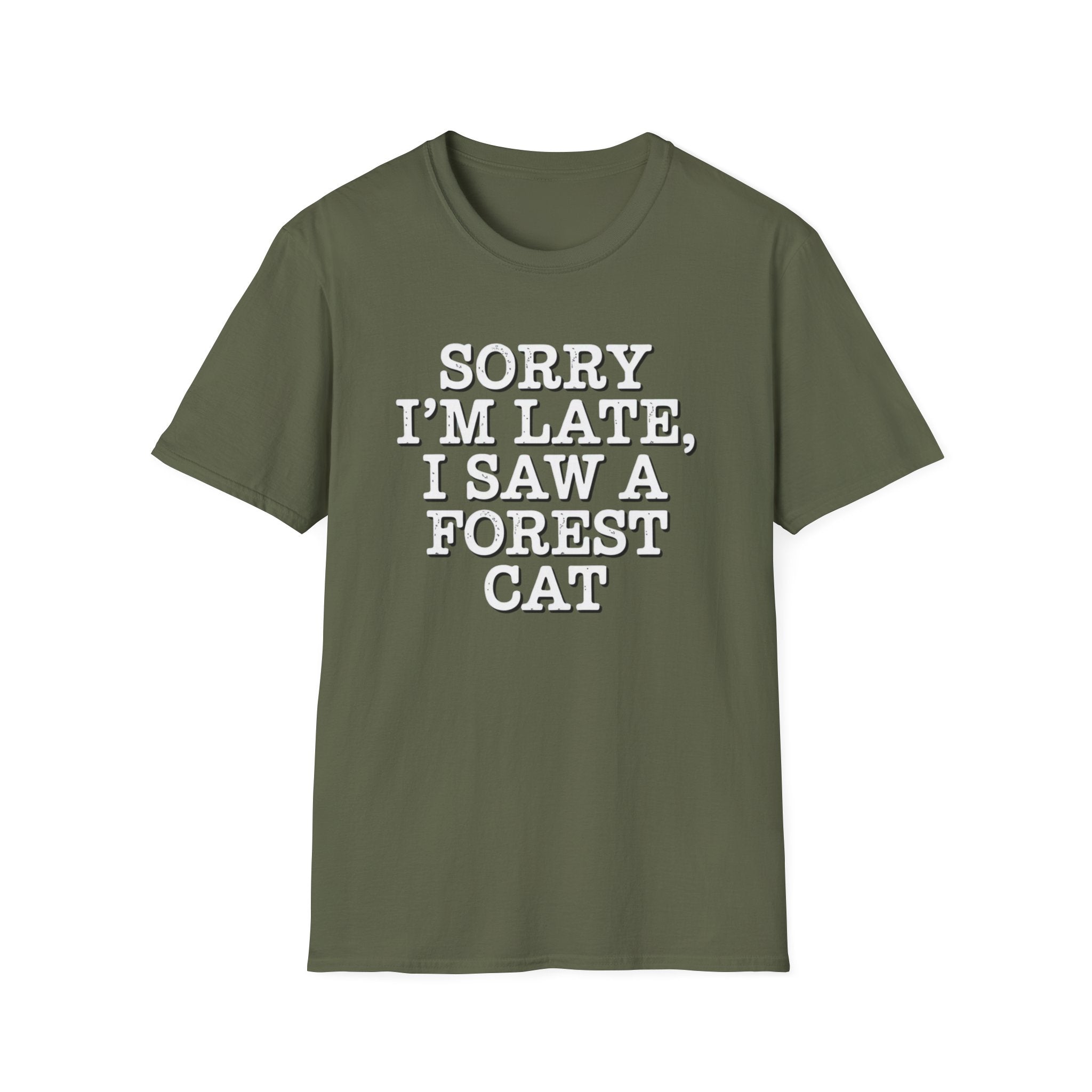 Sorry I'm Late T-Shirt