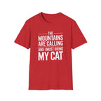 Mountains Are Calling T-Shirt