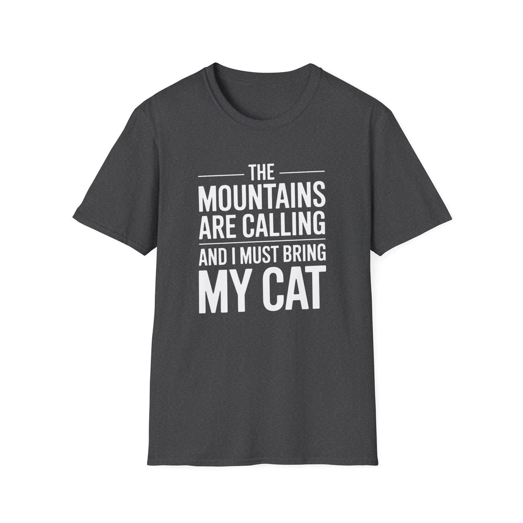 Mountains Are Calling T-Shirt