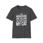 Mountains Are Calling T-Shirt