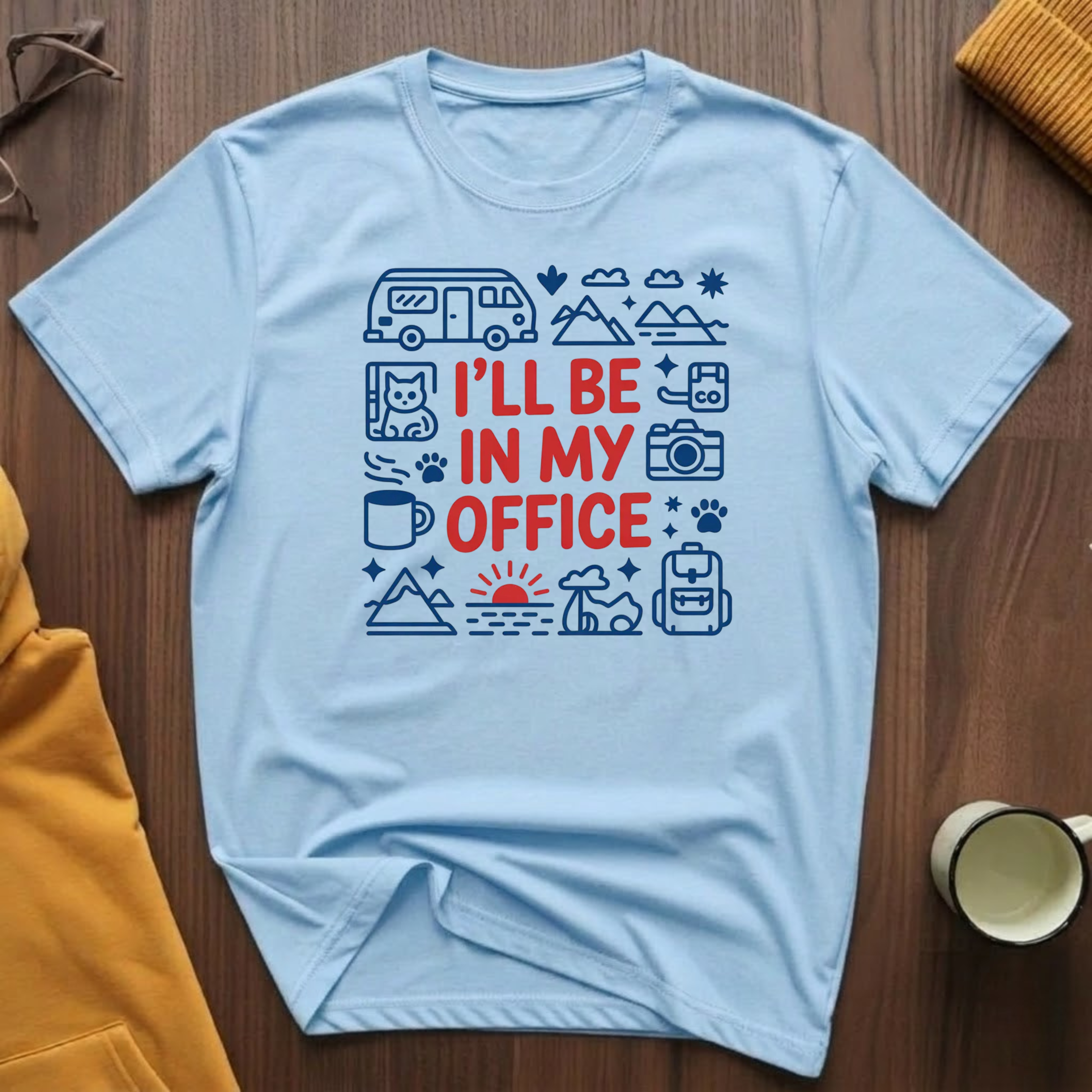 In My Office 3 T-Shirt