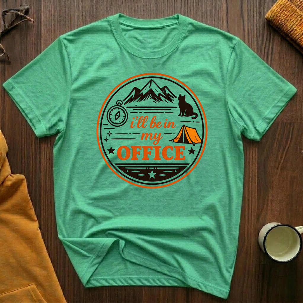 In My Office 5 T-Shirt