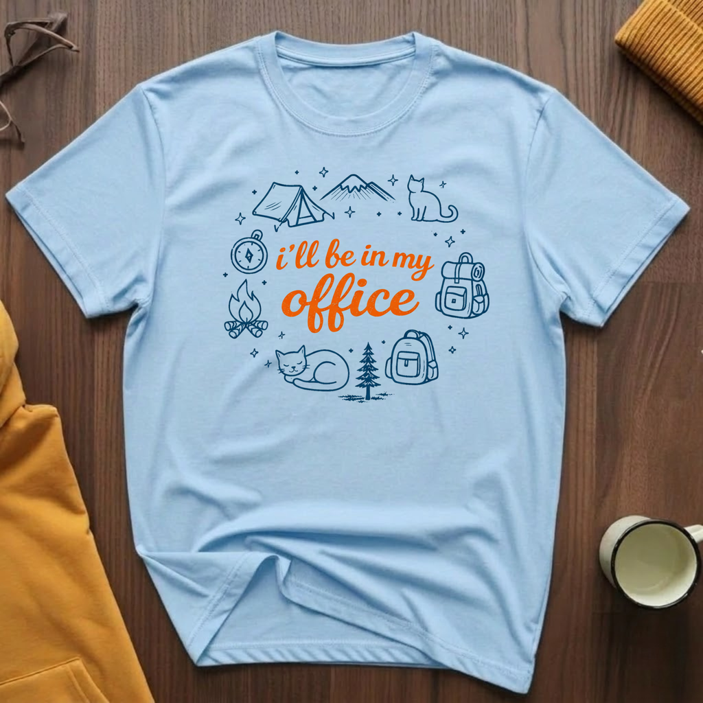 In My Office 13 T-Shirt