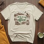 In My Office 14 T-Shirt
