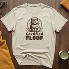 Certified Floof 1 T-Shirt