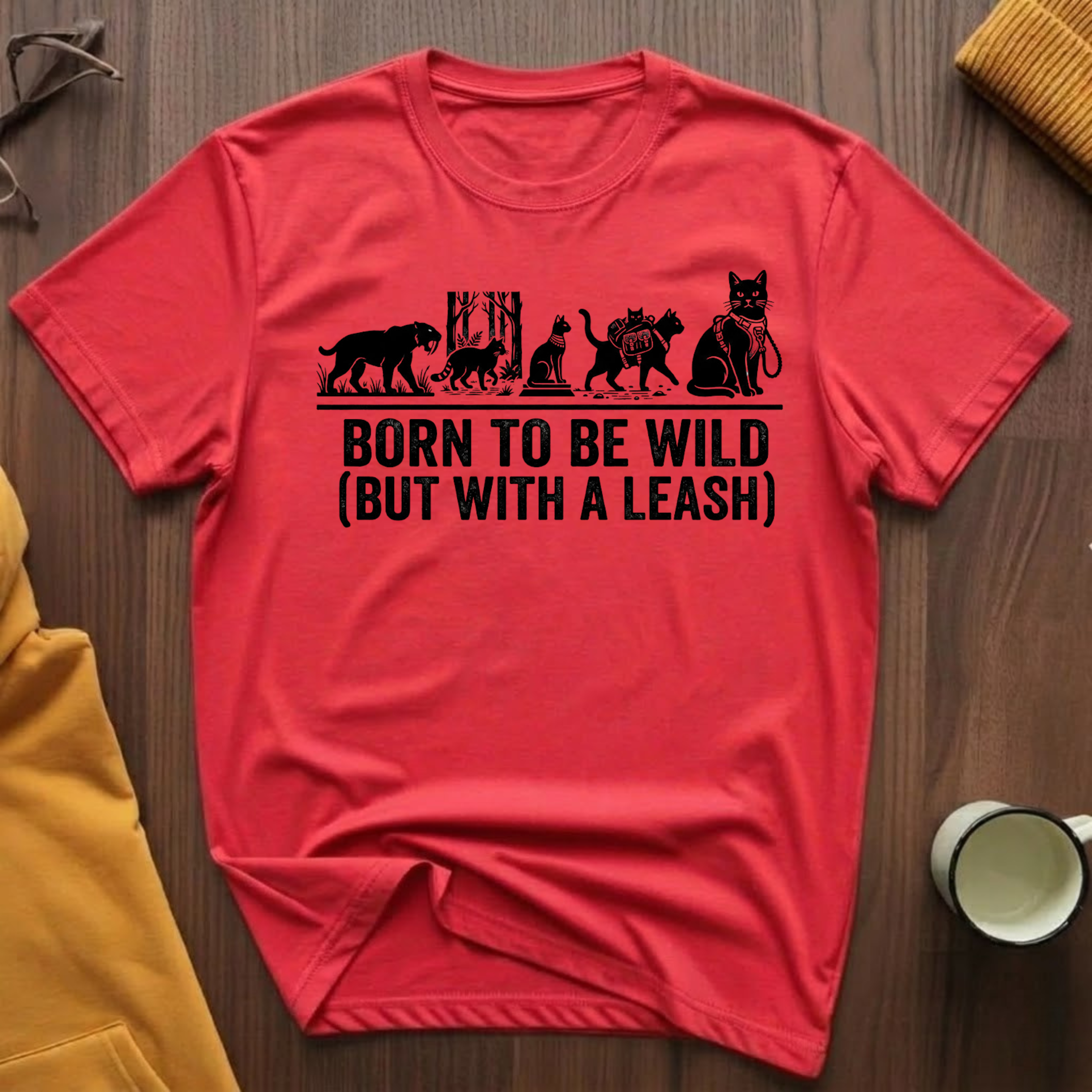 Born To Be Wild 2 T-Shirt