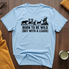 Born To Be Wild 3 T-Shirt