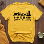 Born To Be Wild 3 T-Shirt