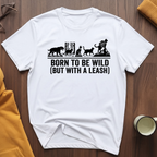 Born To Be Wild 3 T-Shirt