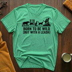 Born To Be Wild 3 T-Shirt