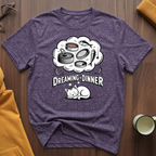 Dreaming Of Dinner 1 T-Shirt