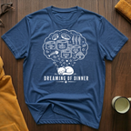 Dreaming Of Dinner 2 T-Shirt