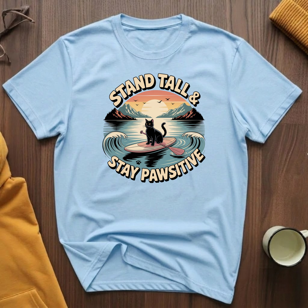 Stand Tall 4 T-Shirt