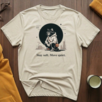 Stay Soft  T-Shirt