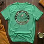 Born To Explore 1 T-Shirt