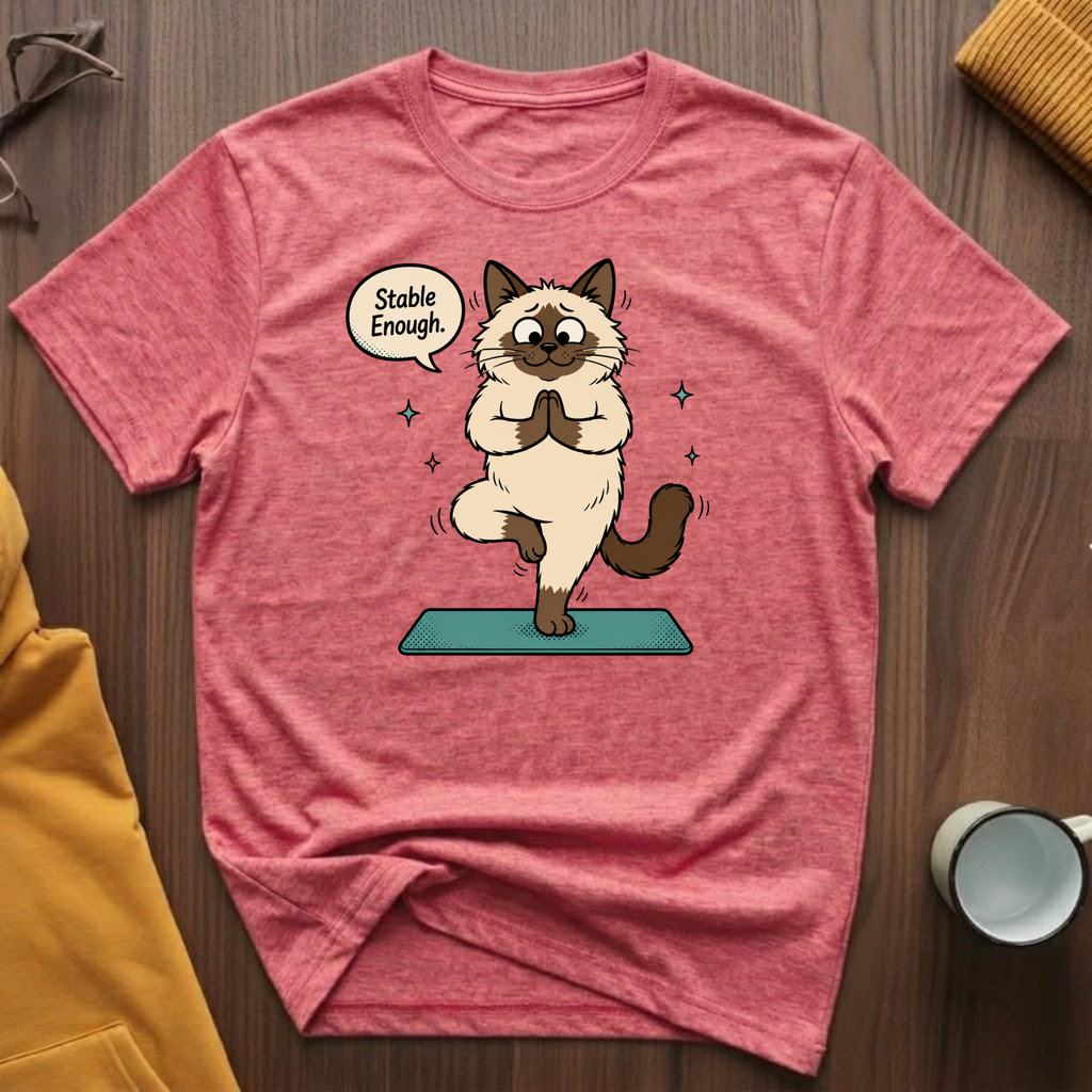 Stable Enough T-Shirt