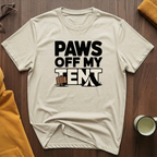 Paws Off 1 T-Shirt