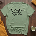 Campsite Supervisor T-Shirt