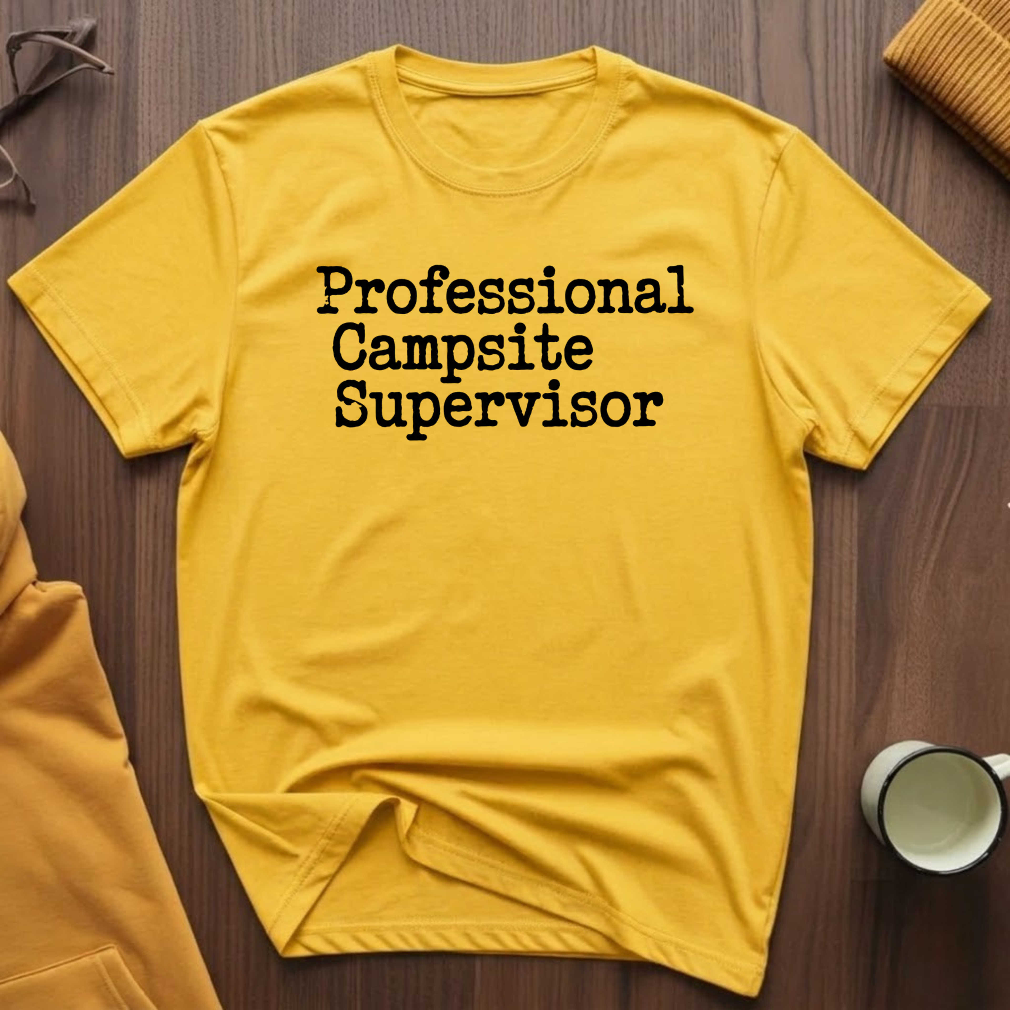 Campsite Supervisor T-Shirt