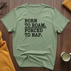 Born To Roam T-Shirt