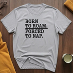 Born To Roam T-Shirt