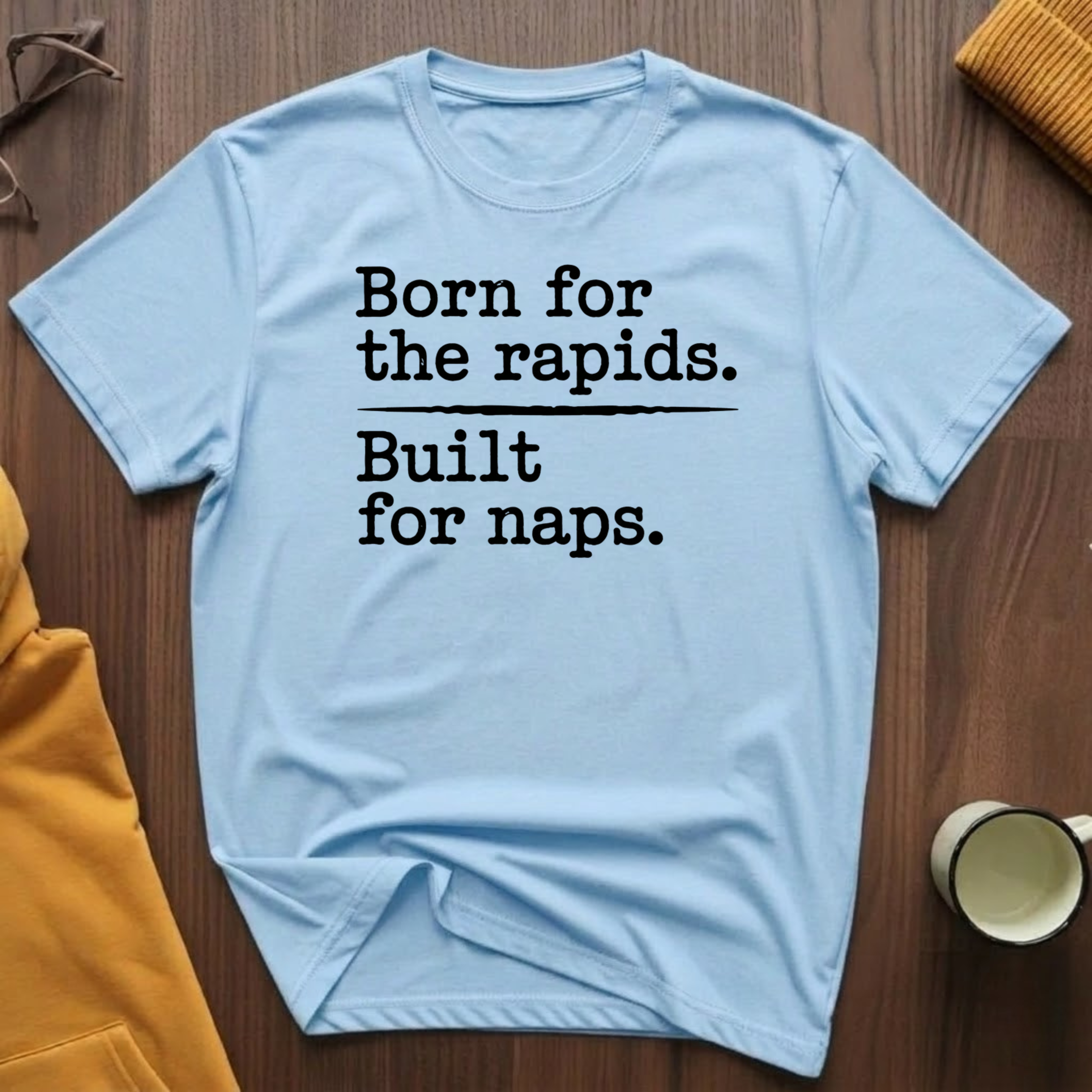 Built For Naps T-Shirt
