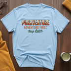 Adventure First T-Shirt