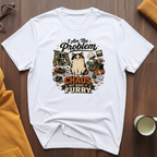 Problem T-Shirt