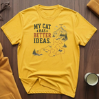 Better Ideas T-Shirt