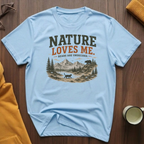 Nature Loves Me II T-Shirt