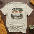 Nature Loves Me II T-Shirt