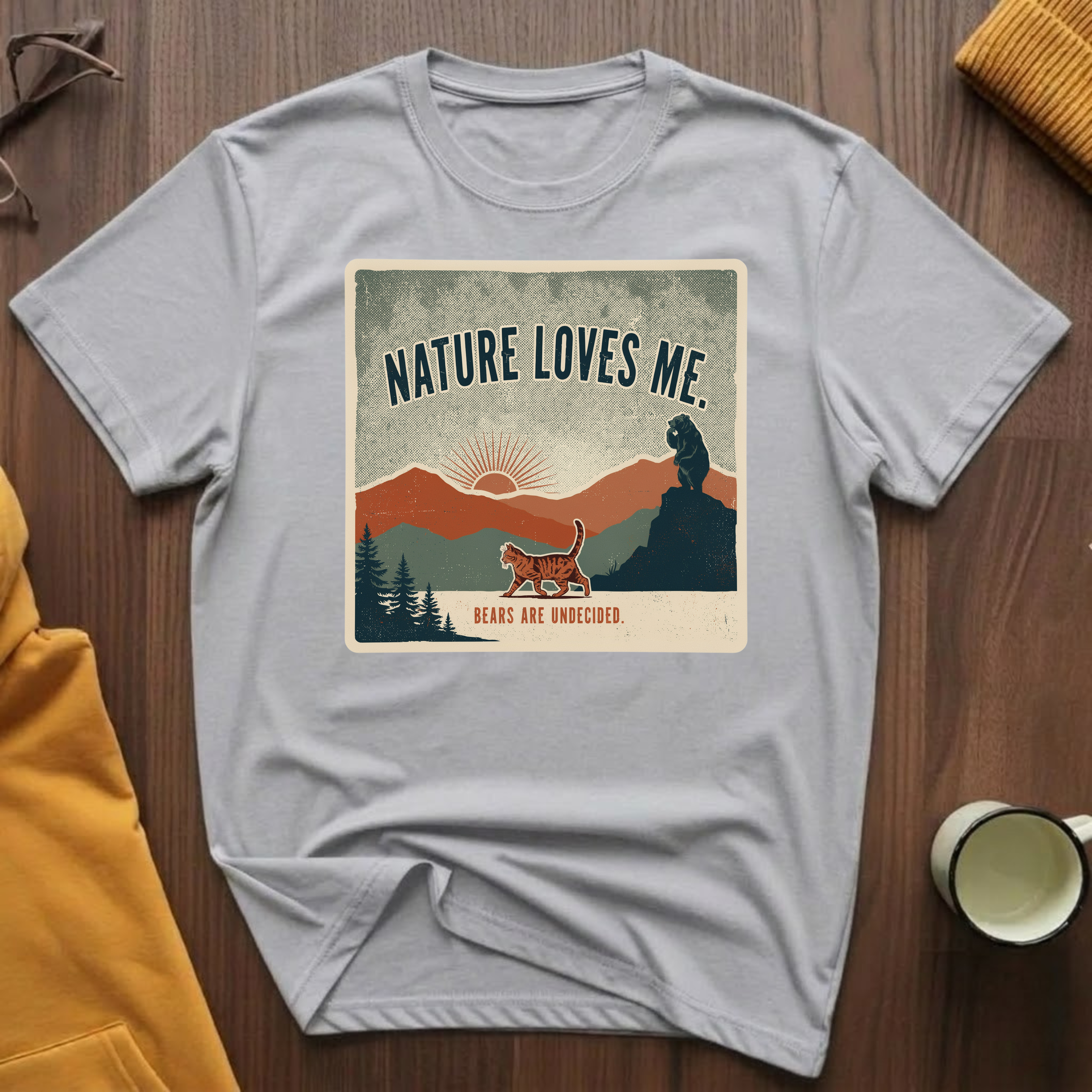 Nature Loves Me I T-Shirt