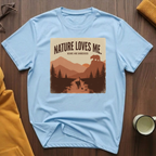 Nature Loves Me T-Shirt
