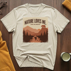 Nature Loves Me T-Shirt