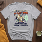 Meow Control T-Shirt