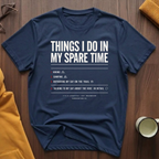 Spare Time T-Shirt