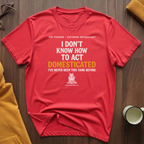 Act Domesticated T-Shirt