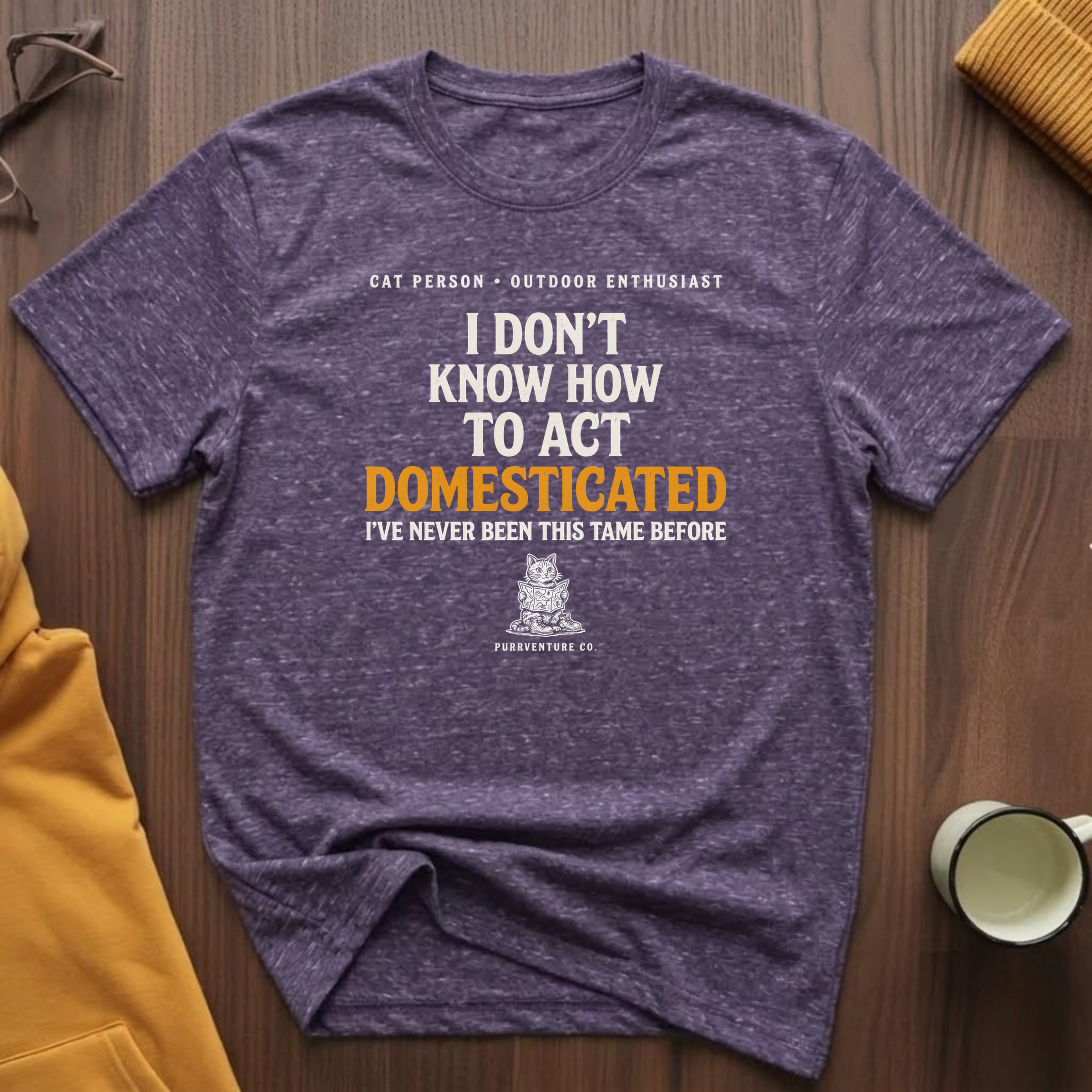 Act Domesticated T-Shirt