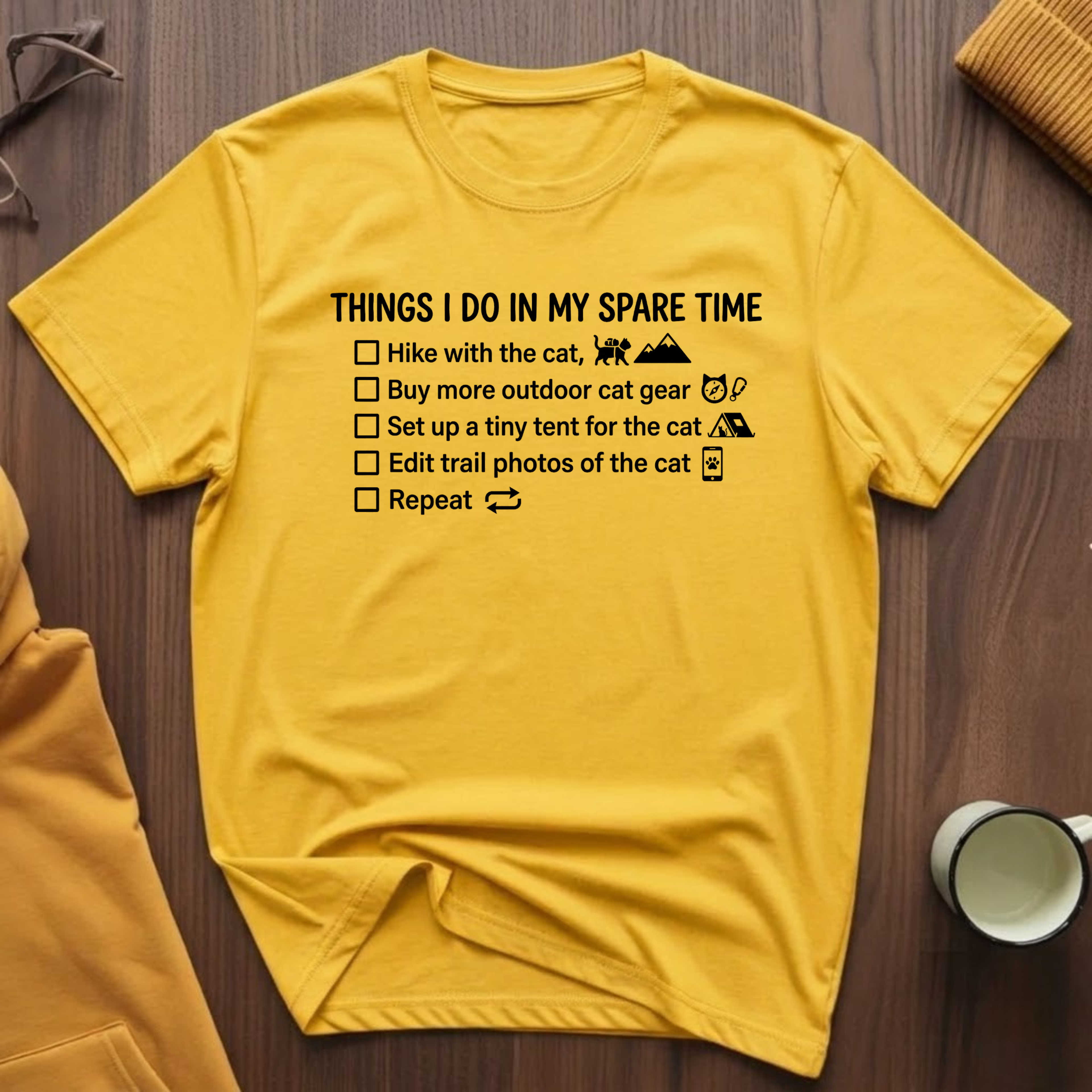 Things I Do T-Shirt
