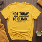 Mountains To Climb T-Shirt