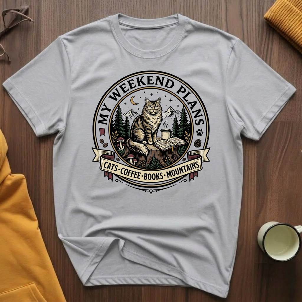 Weekend Plans T-Shirt