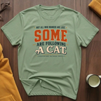 Cat Follower T-Shirt