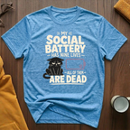 Social Battery T-Shirt