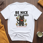 Be Nice T-Shirt