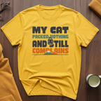 Still Complains T-Shirt