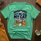 Ask My Cat T-Shirt