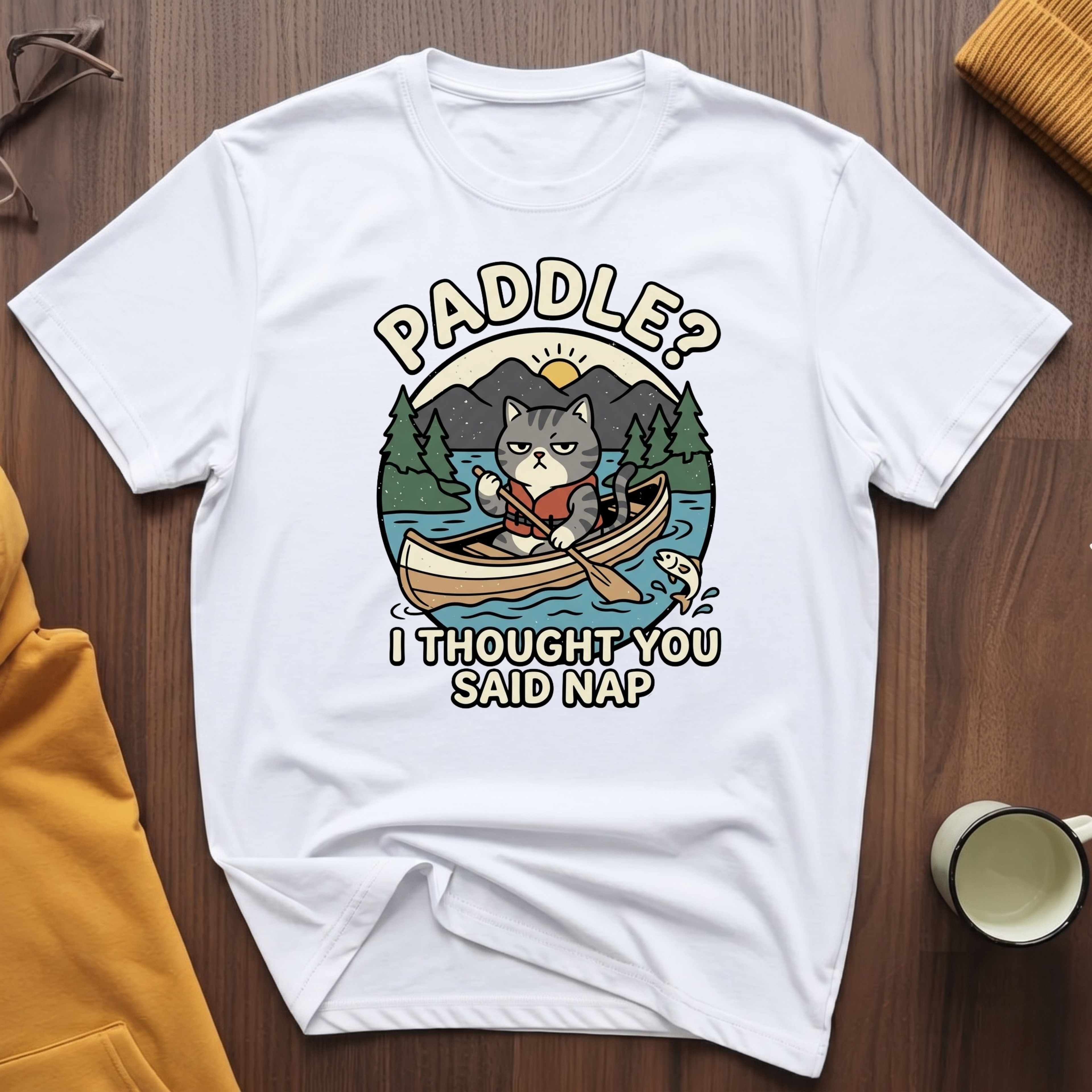 You Said Nap T-Shirt