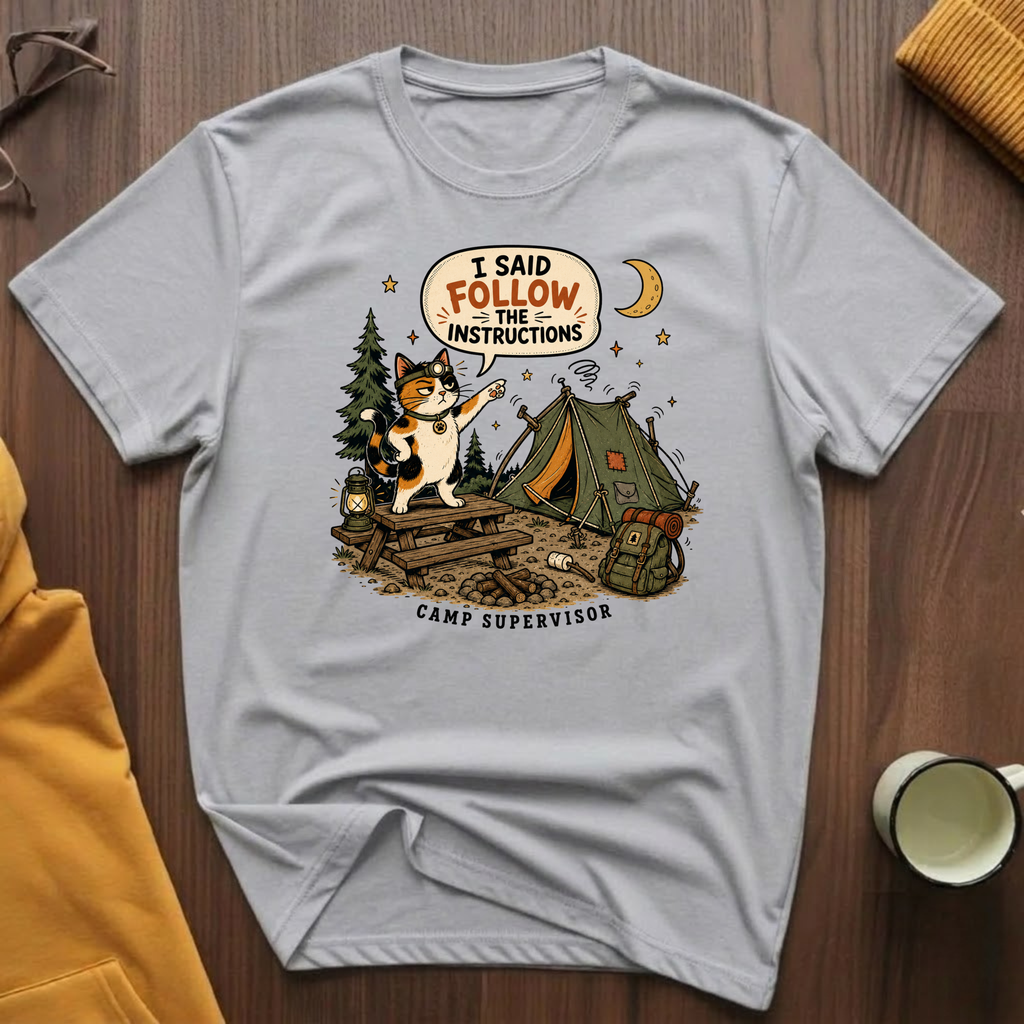 Follow The Instructions T-Shirt