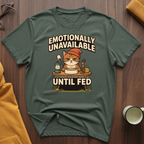 Until Fed T-Shirt